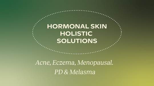 Hormonal Skin Conditions and Holistic Solutions